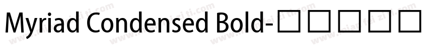 Myriad Condensed Bold字体转换
